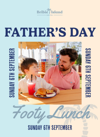 Father's Day at Bribie Island Hotel